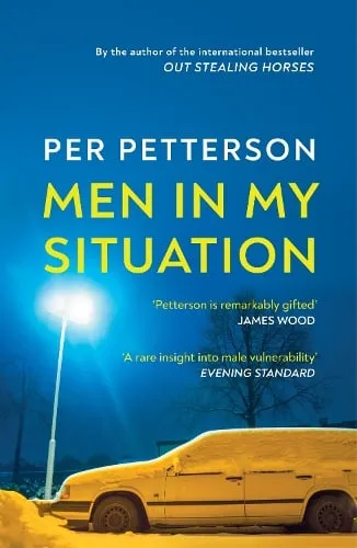 Per Petterson Men in My Situation