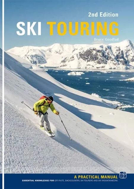 Pesda Press Ski Touring : A Practical Manual