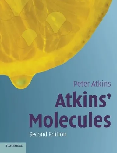 Peter Atkins Atkins' Molecules