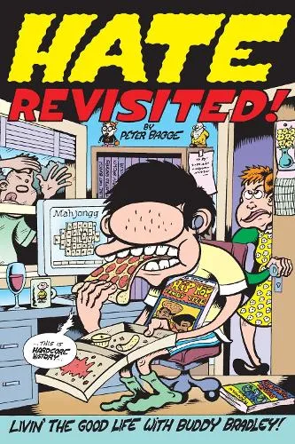 Peter Bagge Hate Revisited!