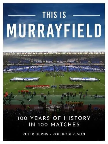 Peter Burns This is Murrayfield