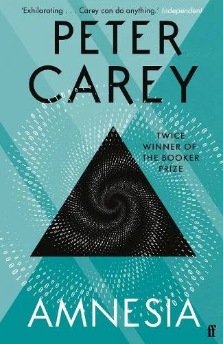 Peter Carey Amnesia