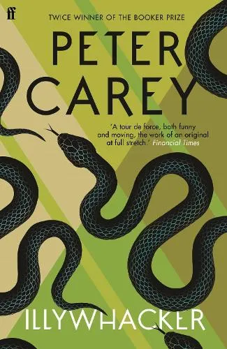 Peter Carey Illywhacker