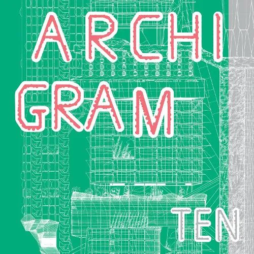 Peter Cook Archigram Ten