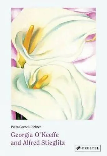 Peter-Cornell Richter Georgia O'Keeffe and Alfred Stieglitz