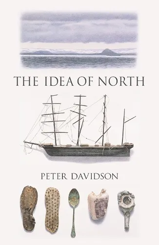 Peter Davidson The Idea of North