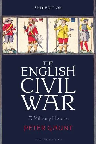 Peter Gaunt The English Civil War