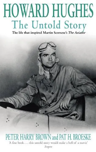 Peter Harry Brown Howard Hughes