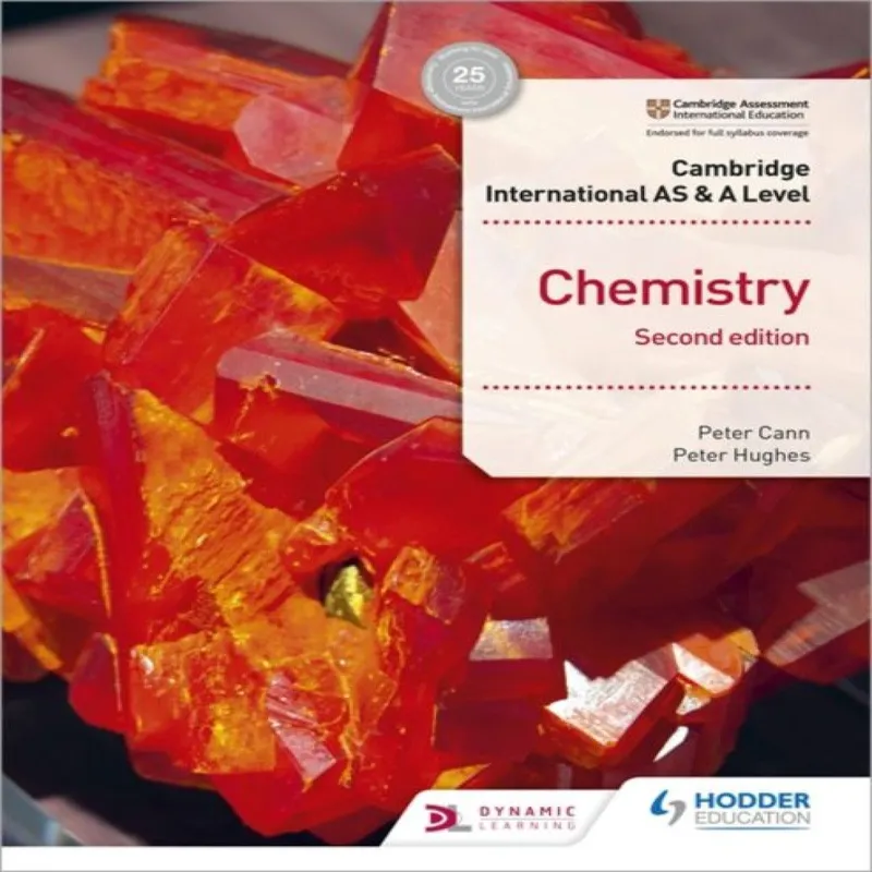 Peter Hughes Cambridge International AS & A Level Chemistry Student's Book Multicolor