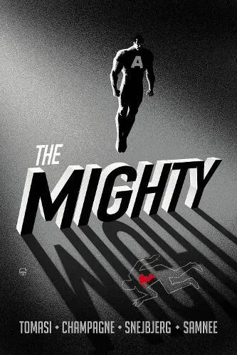 Peter J Tomasi The Mighty