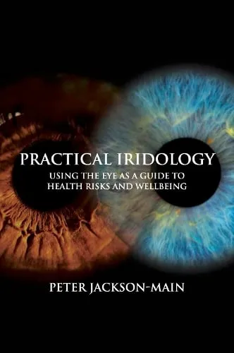 Peter Jackson-Main Practical Iridology