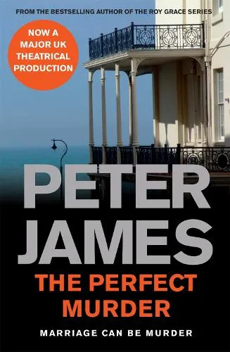 Peter James The Perfect Murder