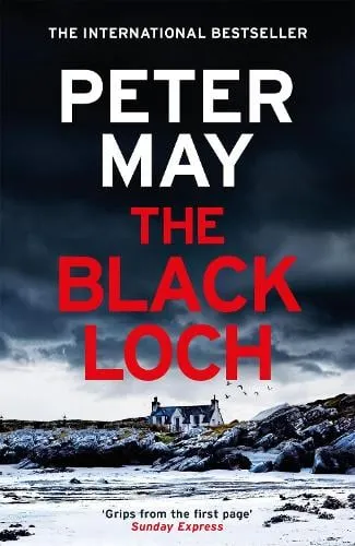 Peter May The Black Loch