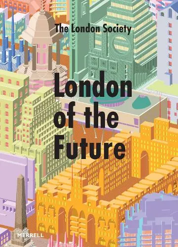 Peter Murray London of the Future
