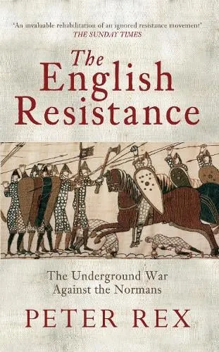 Peter Rex The English Resistance