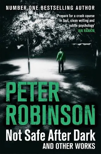 Peter Robinson Not Safe After Dark