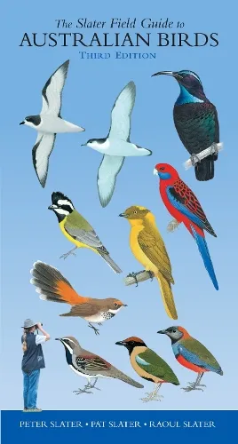 Peter Slater Slater Field Guide to Australian Birds