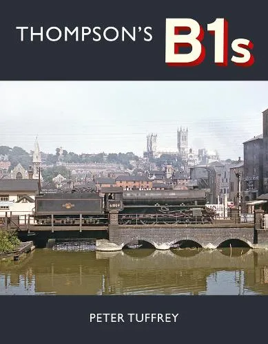 Peter Tuffrey Thompson's B1s