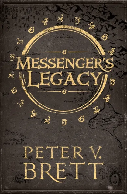 Peter V. Brett Messenger’s Legacy