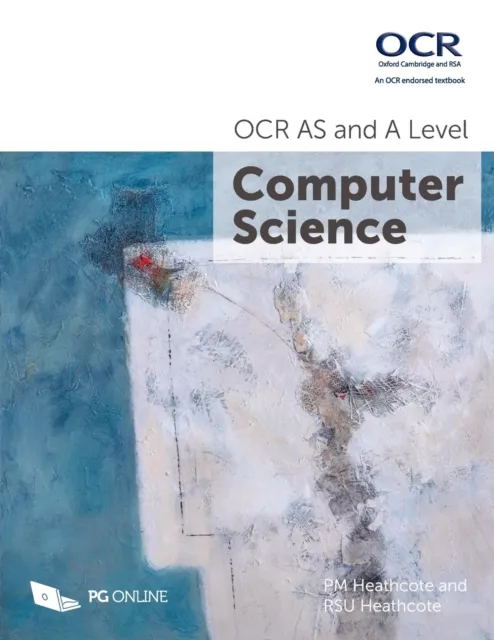 PG Online Limited Ocr As And A Level Computer Science