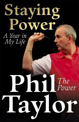 Phil Taylor Staying Power