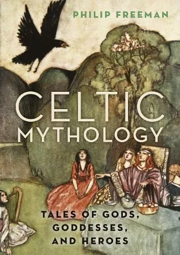 Philip Freeman Celtic Mythology