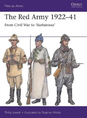 Philip Jowett The Red Army 1922–41
