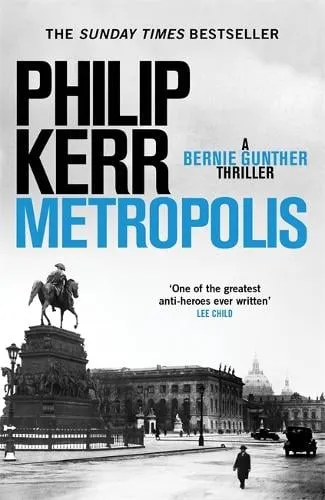 Philip Kerr Metropolis