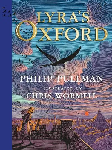 Philip Pullman Lyra's Oxford