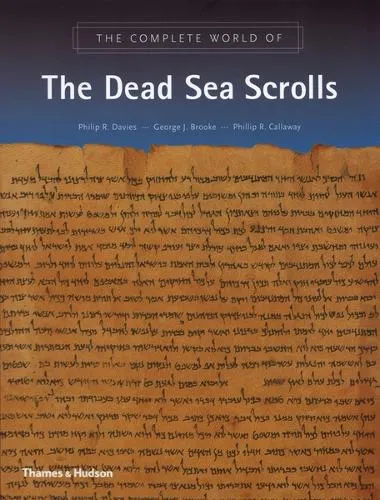 Philip R. Davies The Complete World of the Dead Sea Scrolls