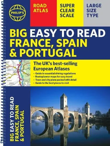 Philip's Maps Philip's Big Easy to Read France, Spain & Portugal Road Atlas