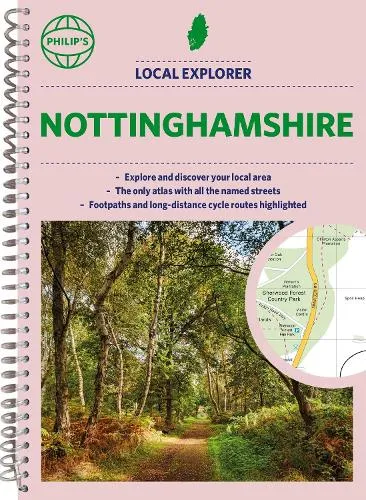 Philip's Maps Philip's Local Explorer Street Atlas Nottinghamshire