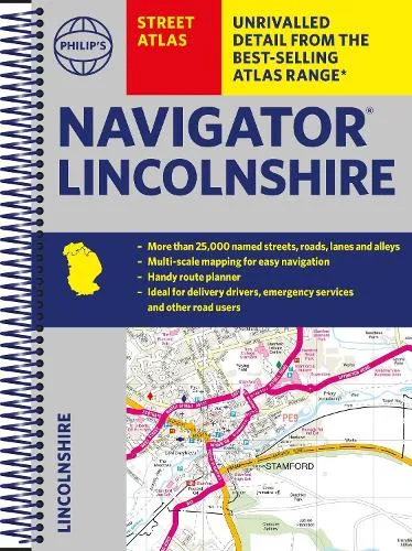 Philip's Maps Philip's Navigator Street Atlas Lincolnshire