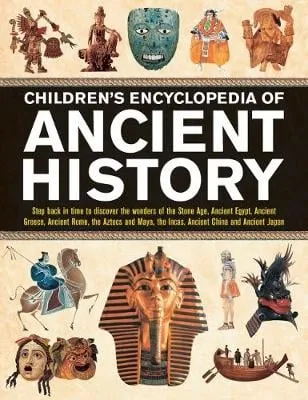 Philip Steele Children's Encyclopedia of Ancient History