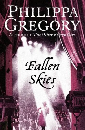 Philippa Gregory Fallen Skies