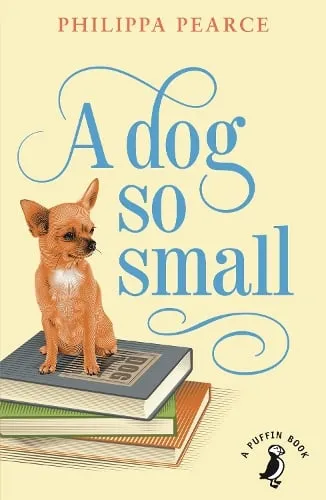 Philippa Pearce Dog So Small Paperback Book Multicolor