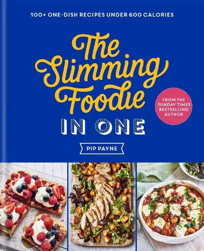 Pip Payne The Slimming Foodie in One