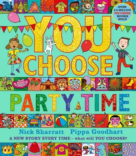 Pippa Goodhart You Choose Party Time