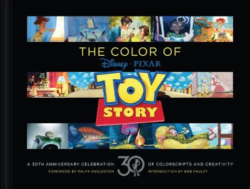 Pixar Animation Studios Disney/Pixar The Color of Toy Story