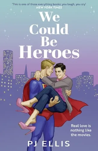 PJ Ellis We Could Be Heroes