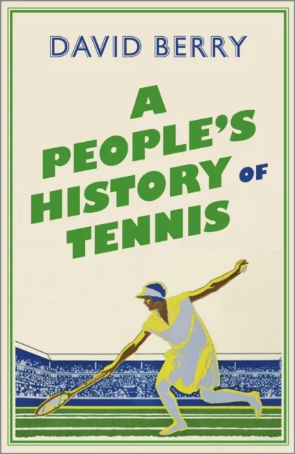 Pluto Press A People'S History Of Tennis