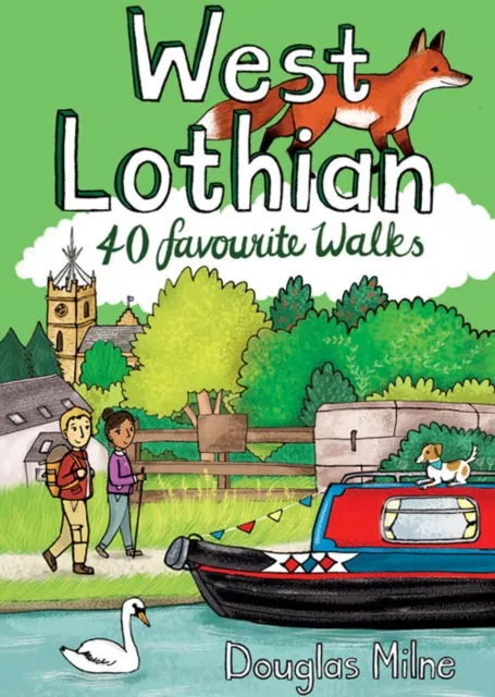 Pocket Mountains Ltd West Lothian : 40 Favourite Walks