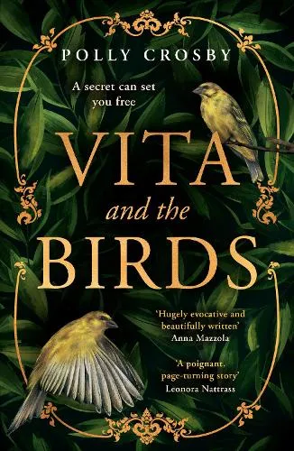 Polly Crosby Vita and the Birds