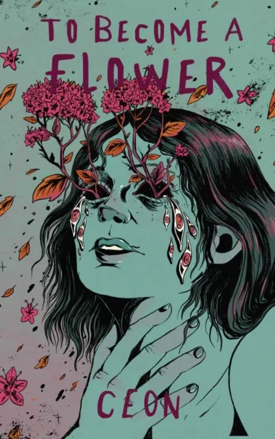 Ceon To Become a Flower Paperback Book Multicolor