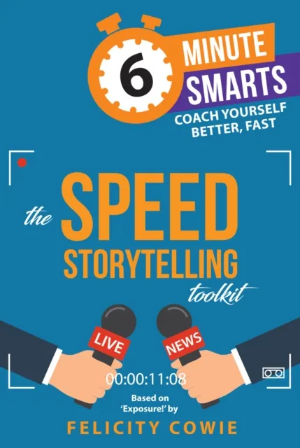 Practical Inspiration Publishing The Speed Storytelling Toolkit