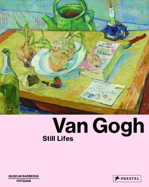 Prestel Van Gogh: Still Lifes