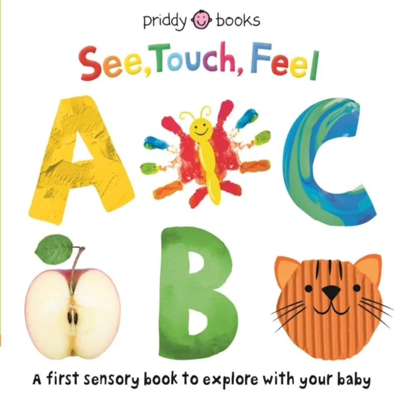 Priddy Books See, Touch Feel: Abc