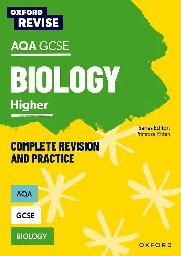 Primrose Kitten Oxford Revise: Aqa Gcse Biology Complete Revision and Practice