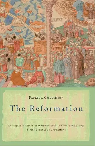 Prof Patrick Collinson The Reformation
