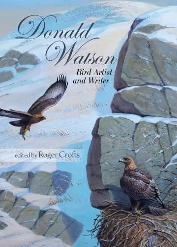 Prof. Prof. Roger Crofts Donald Watson, Bird Artist and Writer